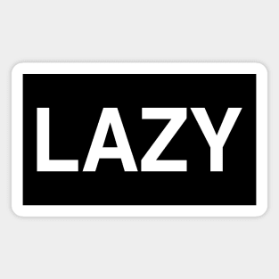 Lazy Magnet